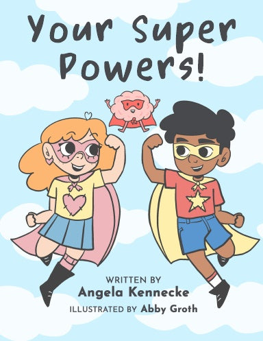 Your Super Powers! - 1st Grade Children's Book