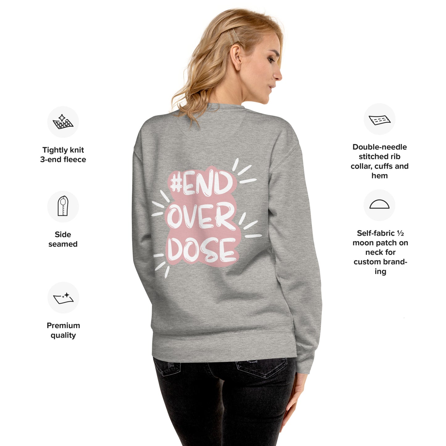 #EndOverdose Unisex Premium Sweatshirt